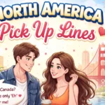 North America pick up line