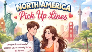 North America pick up line